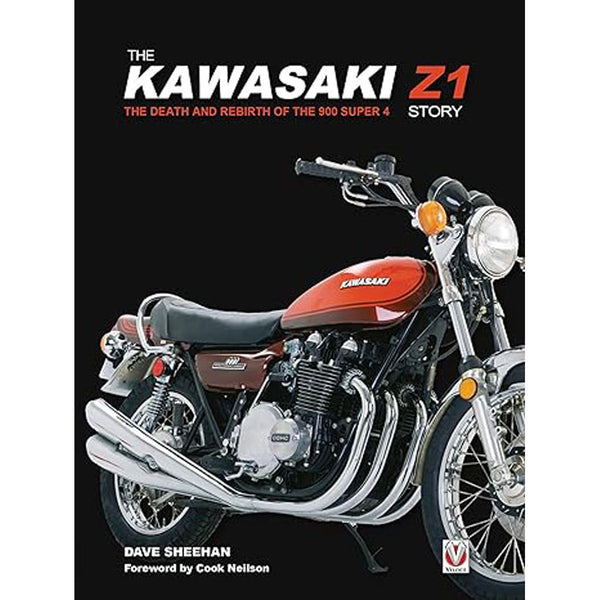 The Kawasaki Z1 Story Death and Rebirth of the 900 Super 4