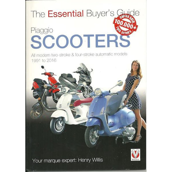 Piaggio Scooters 2/4-Stroke Automatic Models 1991-2016 Guide