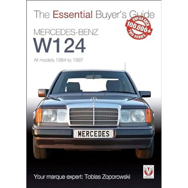 Mercedes-Benz W124 All Models 1984 to 1997 Buyers Guide